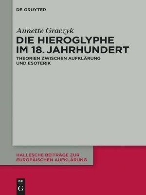 cover image of Die Hieroglyphe im 18. Jahrhundert